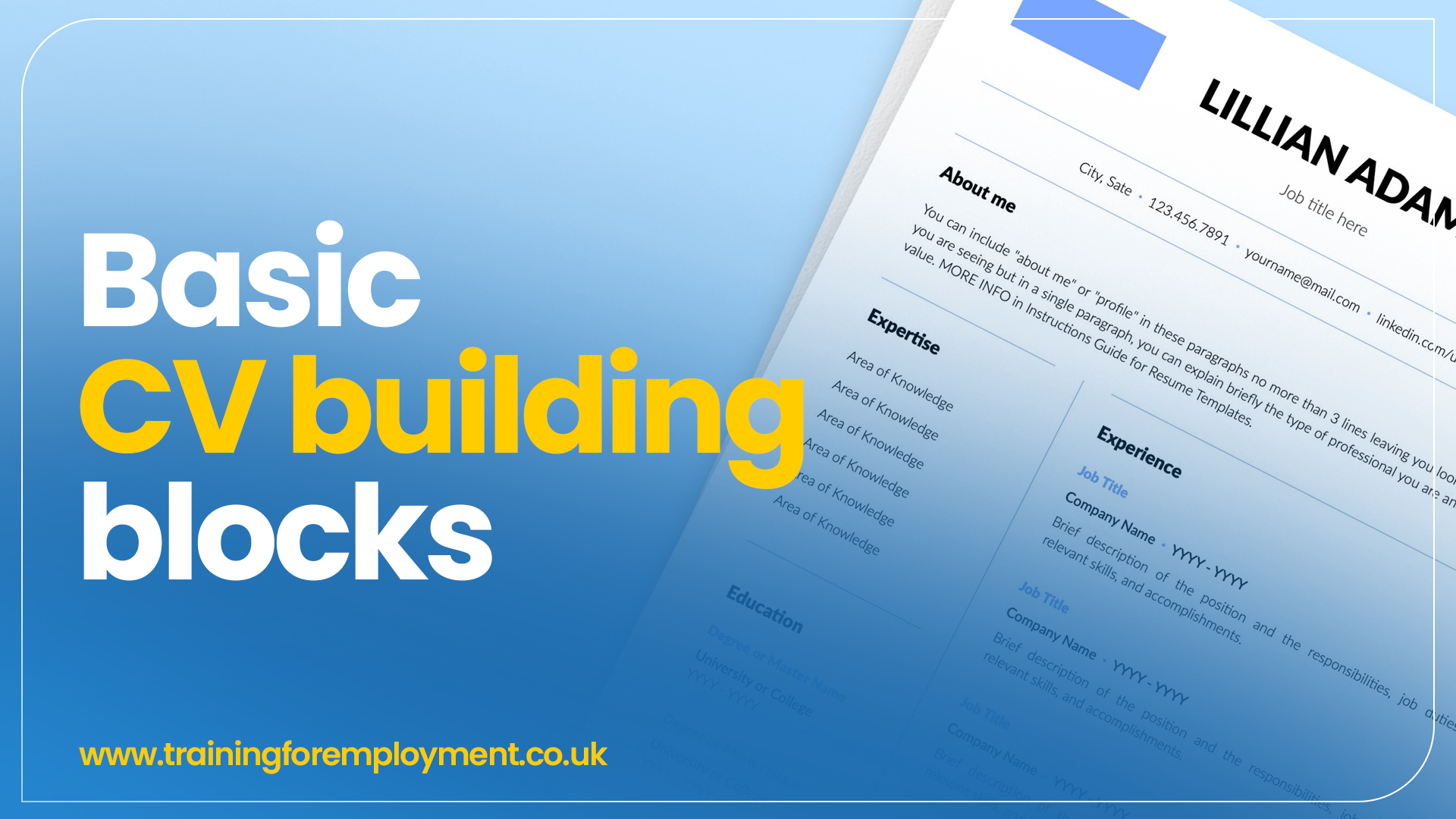 Basic CV building blocks