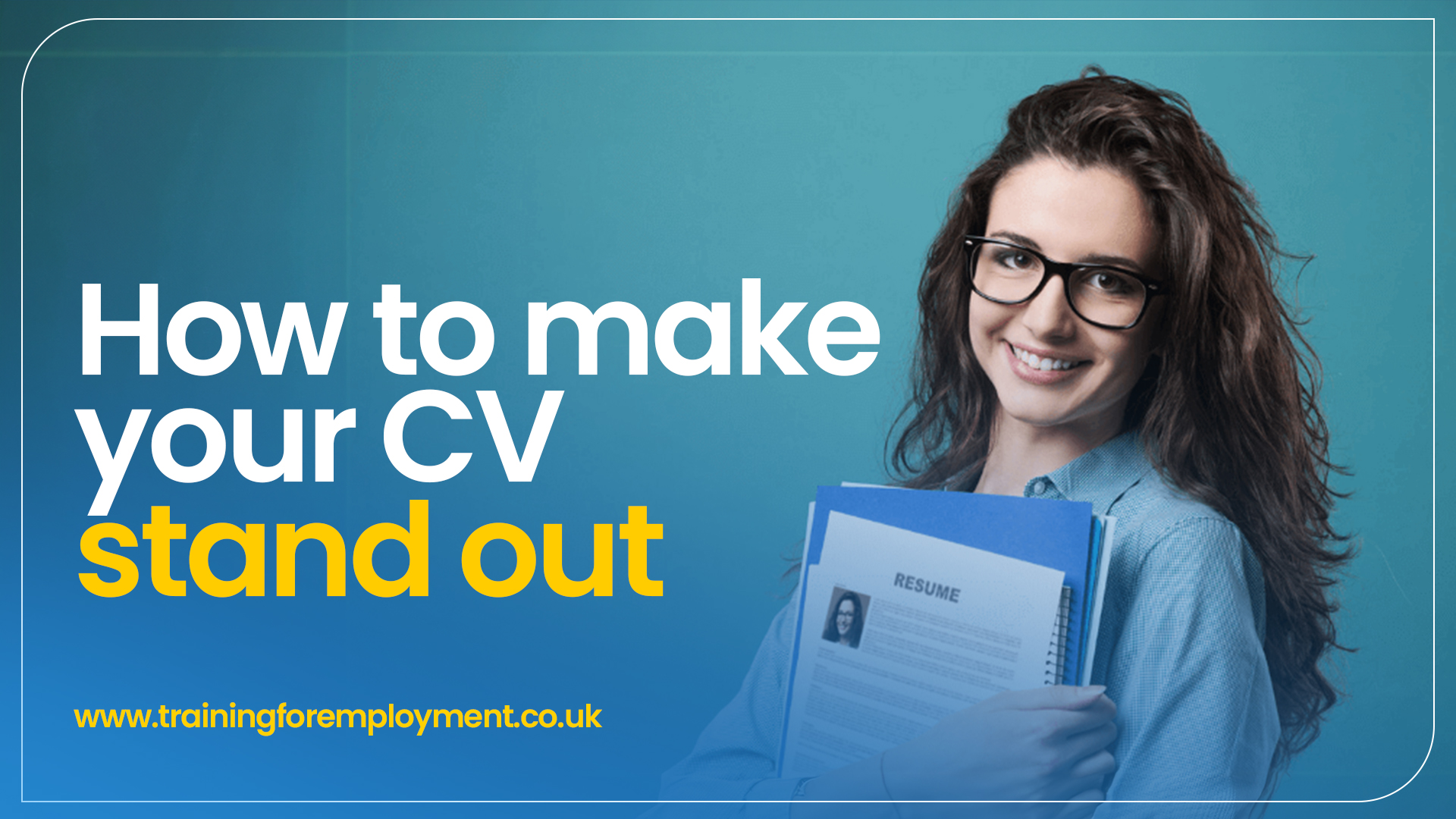 How to make your CV stand out